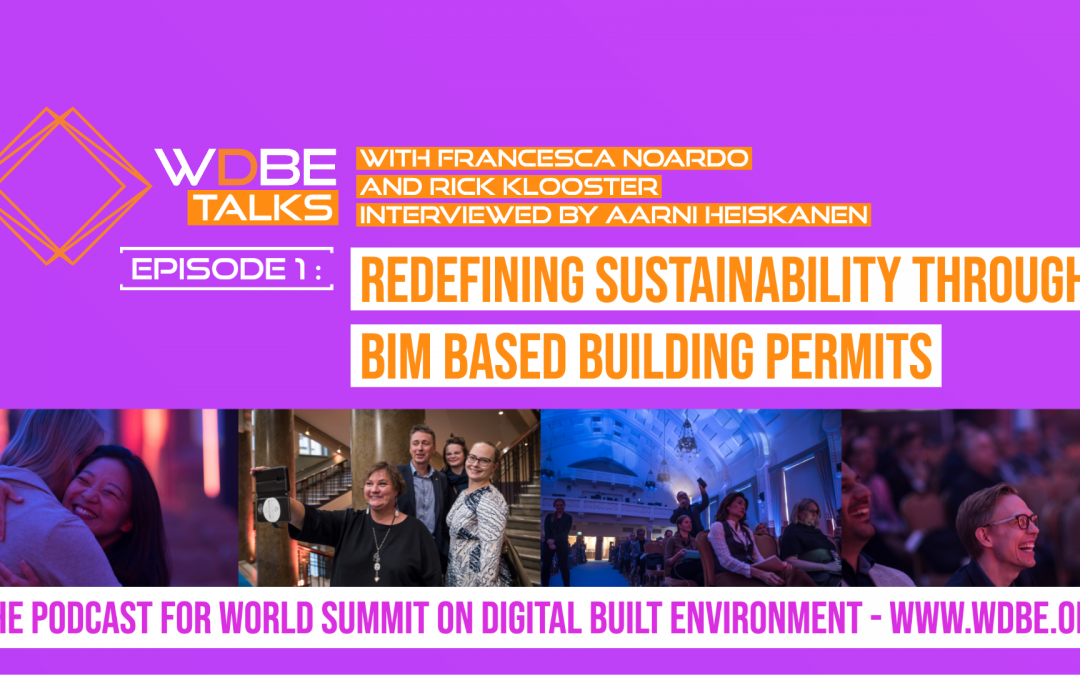 WDBE-talks: Redefining sustainability through BIM Based Building Permits