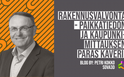 Rakennusvalvonta – paikkatiedon ja  kaupunkimittauksen paras kaveri!