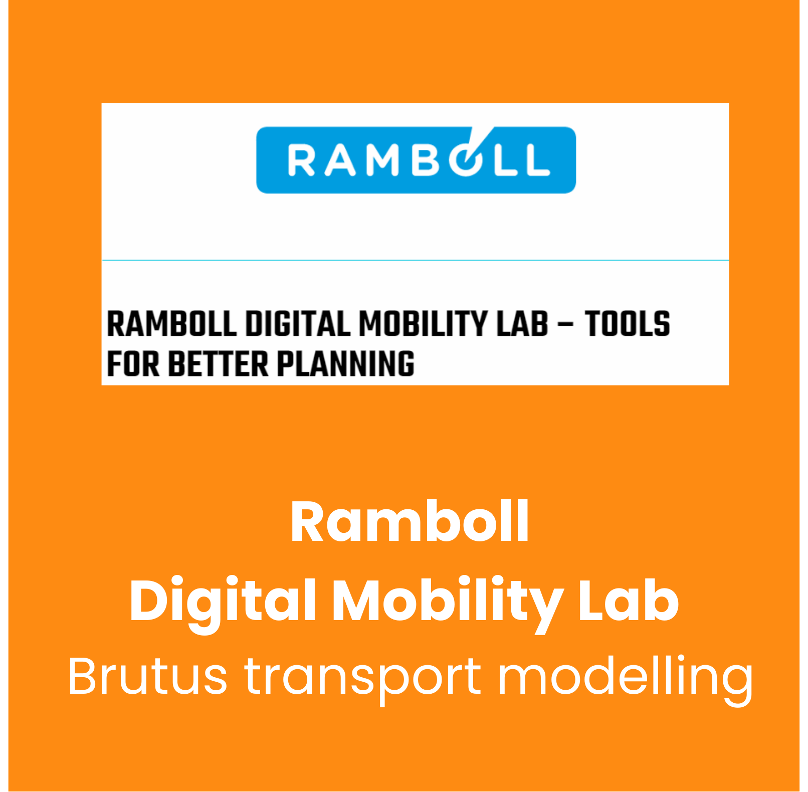 Ramboll Digital Mobility Lab