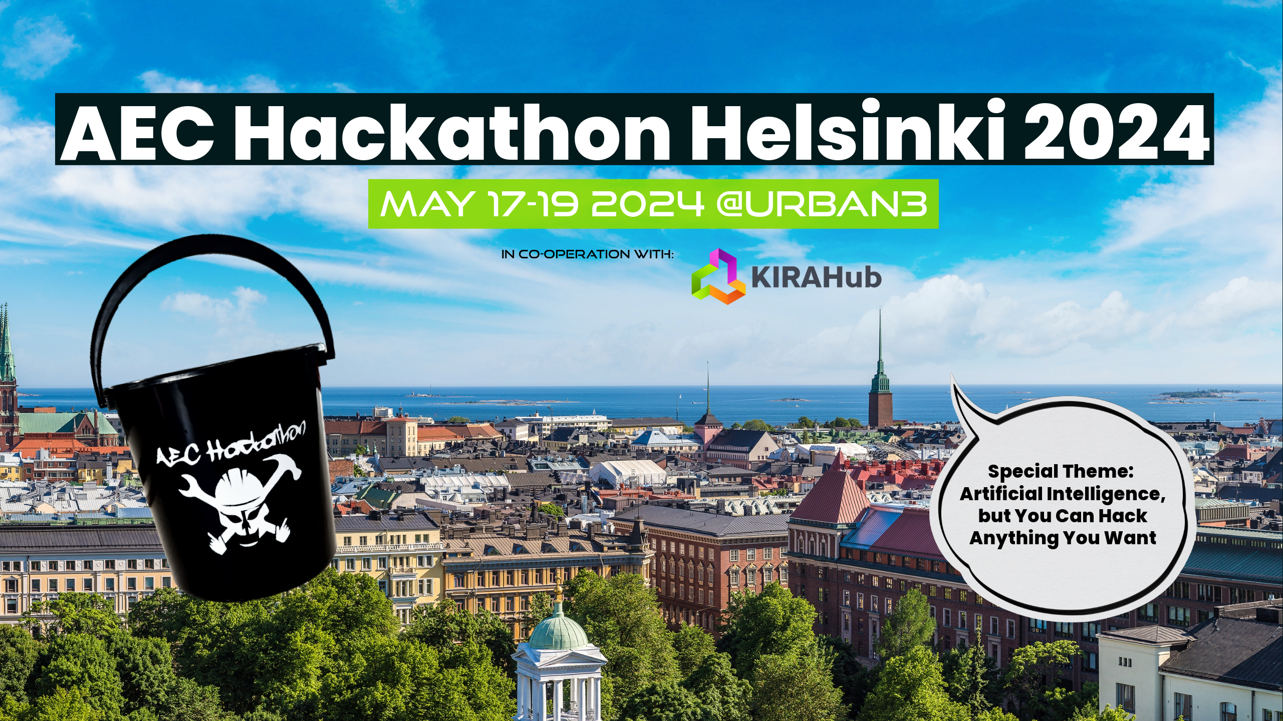 Architecture, Engineering and Construction AEC Hackathon Helsinki on May 17-19 2024 at Urban3 ecosystem space with KIRAHub