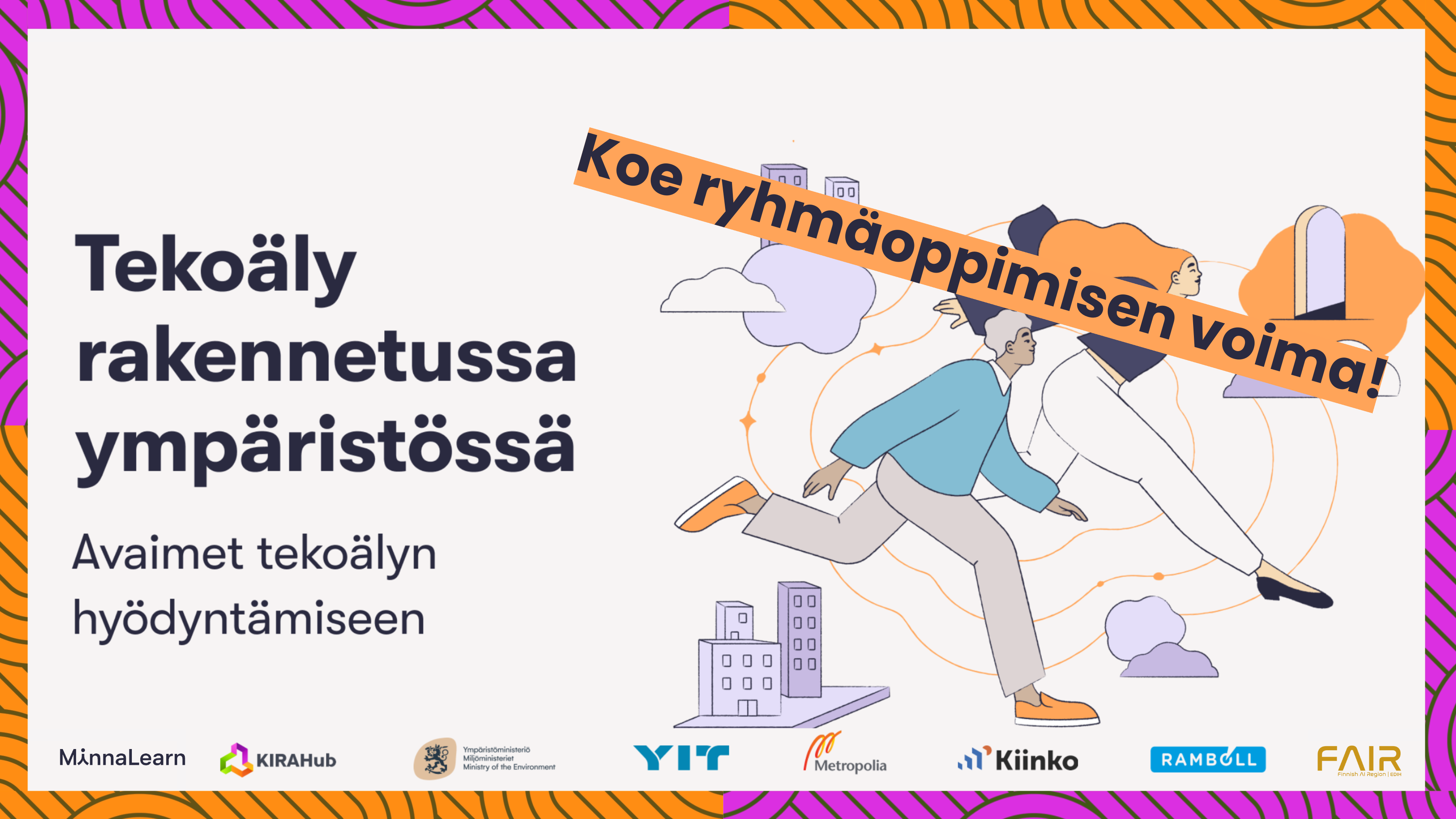 Tekoäly rakennetussa ympäristössä -verkkokurssin ryhmäoppimisjaksot