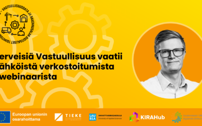 Terveisiä Vastuullisuus vaatii sähköistä verkostoitumista -Webinaarista