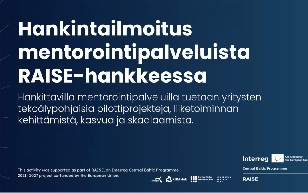 Hankintailmoitus mentorointipalveluista RAISE-hankkeessa // Procurement Notice for Mentoring Services in the RAISE Project